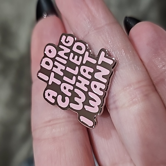 🆕️🆑️ 3/$18 METAL ENAMEL PIN Adult Humor I Do A Little Thing Called What I Want - Picture 3 of 9
